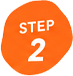 STEP 2